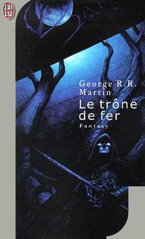 Martin George R.r., Le trone de fer 01