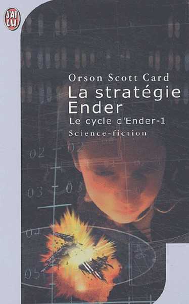 Card Orson Scott , Le cycle d'Ender 1 - La strategie 