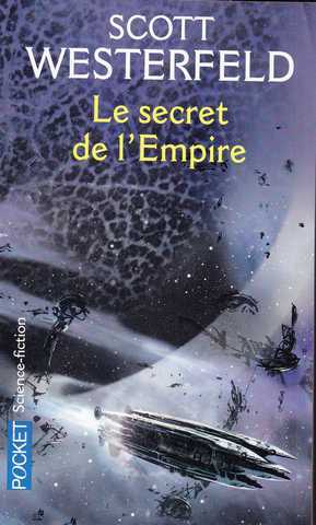 Westerfeld Scott, succession 2 - Le secret de l'empire