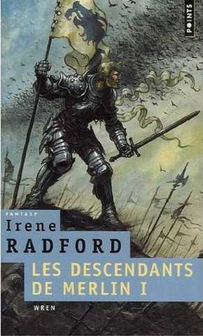 Radford Irne, Les descendants de merlin 1 - Wren