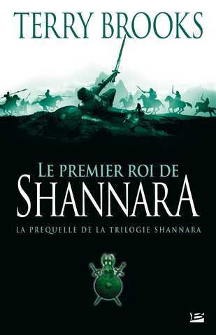 Brooks Terry, Le premier roi de Shannara