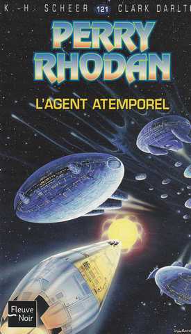 Scheer K.h. & Darlton C., Perry Rhodan 121 - L'agent Atemporel