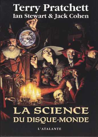 Pratchett Terry, Stewart Ian & Cohen Jack, Les Annales du Disque-Monde - La Science du Disque-Monde 1