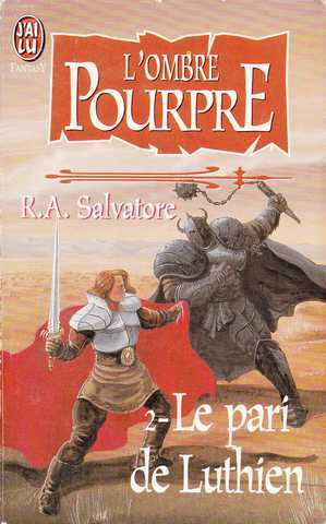 Salvatore R.a., L'ombre pourpre 2 - Le pari de luthien