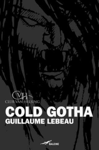 Lebeau Guillaume, Cold Gotha