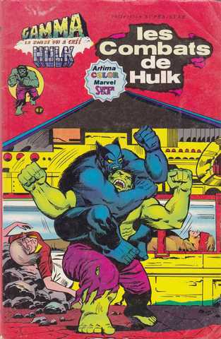 Collectif, Hulk - Les combats de Hulk