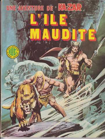 Collectif, Une aventure de Ka-zar n02 - L'ile maudite