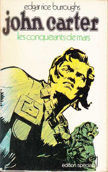 Burroughs Edgar Rice, Le cycle de mars 1 - Les conquerants de mars