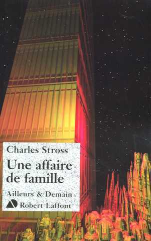 Stross Charles, Les Princes Marchands 1 - Une affaire de famille