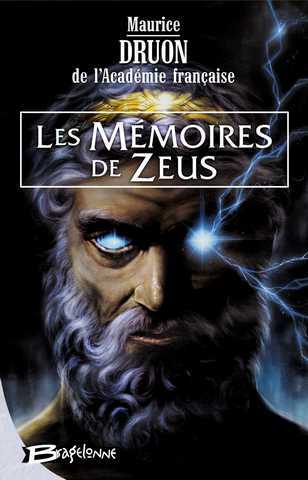 Druon Maurice, Les mmoires de Zeus