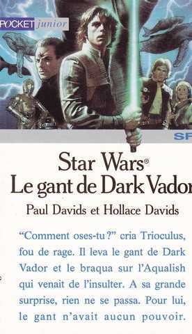 Davids Paul & Hollace, la saga du prince Ken 1 - Le gant de dark vador