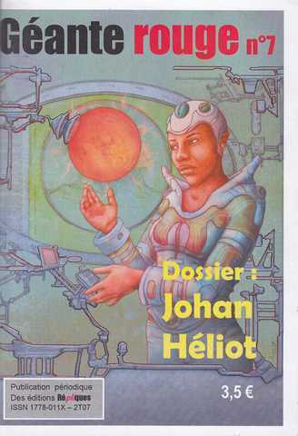 Collectif, Geante Rouge n07 - Johan Heliot