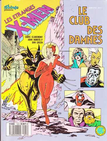 Claremont Chris ; Romita John Jr & Green Dan, Les tranges X-men 13 - Le club des damns