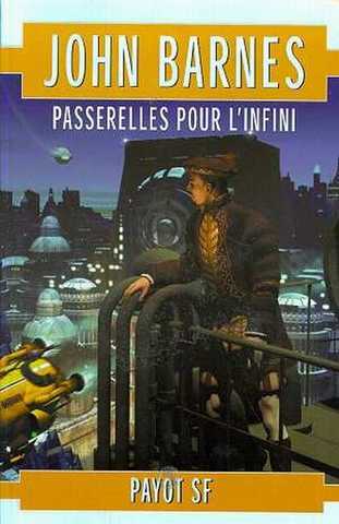 Barnes John, Passerelles pour l'infini