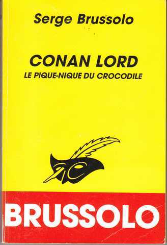 Brussolo Serge, Conan lord - Le pique-nique du crocodile