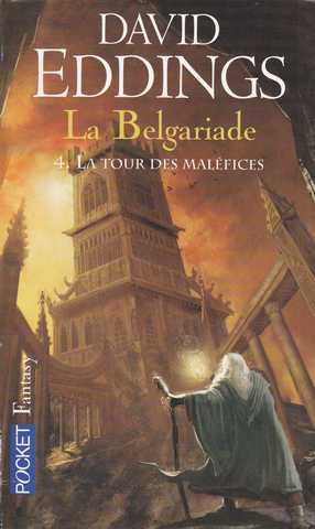 Eddings David, La Belgariade 4 - La Tour des malfices