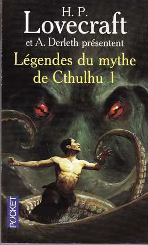 Lovecraft H.p., Lgendes du mythe de Cthulhu 1
