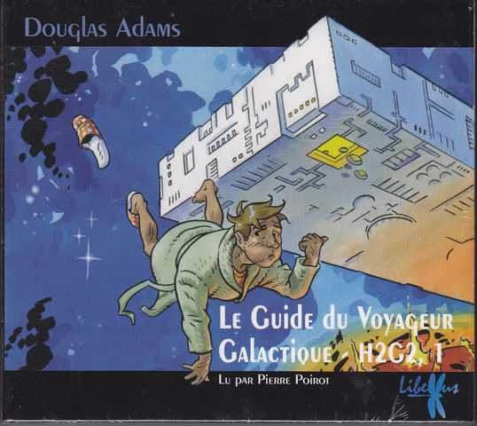 Adams Douglas, Le guide du voyageur galactique