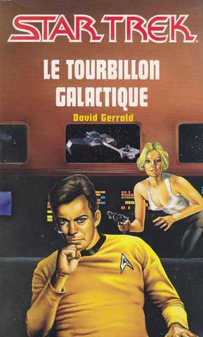 Gerrold David, Le tourbillon galactique