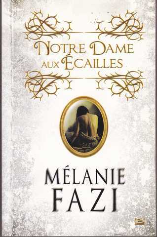 Fazi Mlanie, Notre-dame-aux-cailles