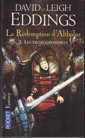 Eddings David, La redemption d'althalus 2 - Les trois grimoires