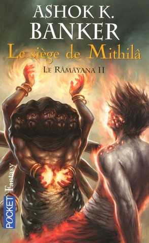 Banker Ashok K., Le ramayana 2 - Le siege de Mithila