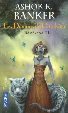 Banker Ashok K., Le ramayana 3 - Les dmons de citrakta