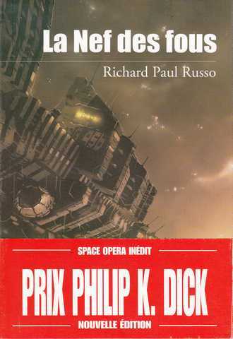 Russo Richard Paul, La nef des fous