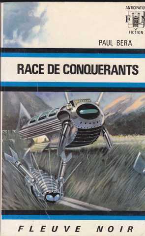 Bera Paul , Race de conquerants