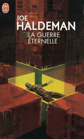 Haldeman Joe, la guerre ternelle