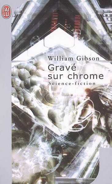 Gibson William, Grav sur chrome