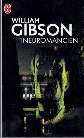 Gibson William, Neuromancien