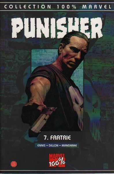 Ennis Garth ; Dillon Steve & Mandrake, Punisher n7 - Fratrie