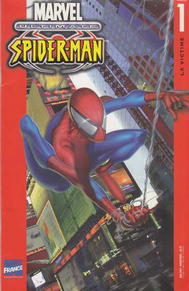 Collectif, Ultimate spider-man n01 - La victime