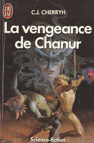 Cherryh C.j., La vengeance de Chanur
