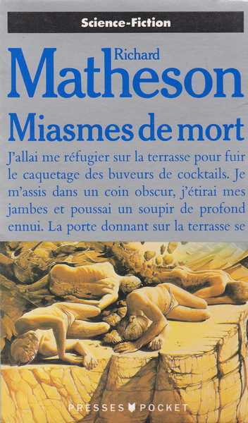 Matheson Richard, Miasmes de mort