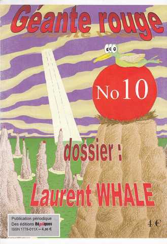 Collectif, Geante Rouge n10 - Laurent Whale