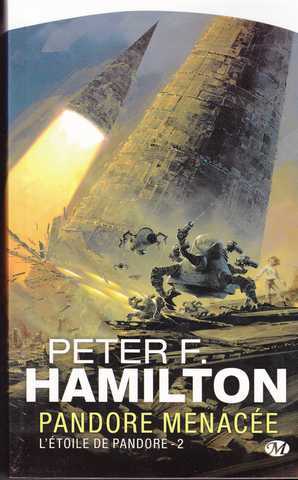 Hamilton Peter F., L'&eacute;toile de Pandore 2 - Pandore menac&eacute;e