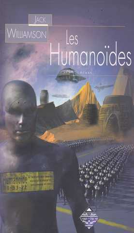 Williamson Jack, Les Humanodes