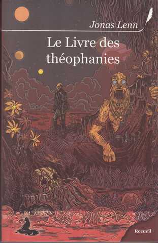 Lenn Jonas, Le livre des thophanies