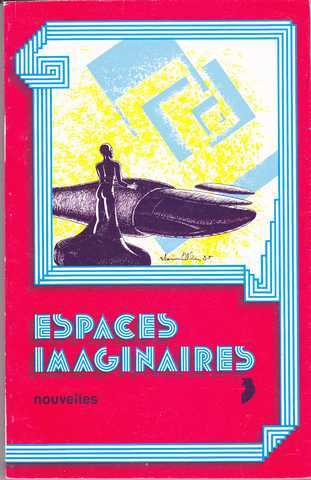 Collectif, Espaces imaginaires 3 - nouvelles