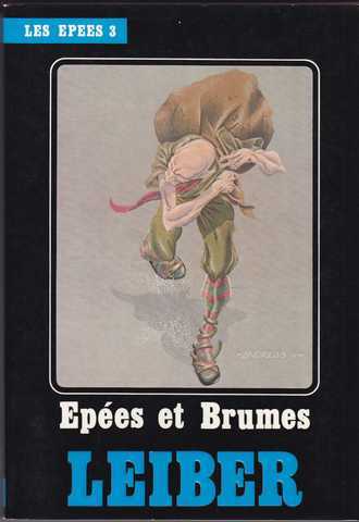 Leiber Fritz, le cycle des pes 3 - Epes et brumes