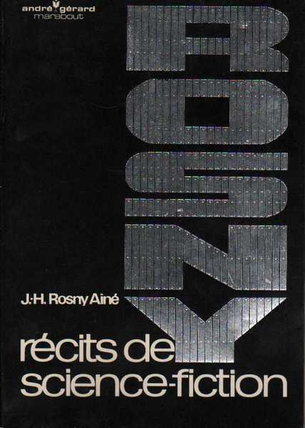 Rosny Ain J.h, Rcits de science-fiction