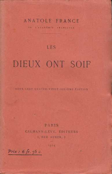 France Anatole, Les dieux ont soif