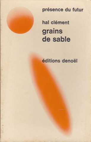 Clment Hal, Grains de sable