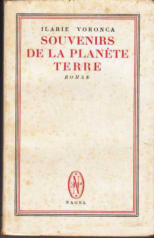 Voronca Ilarie, Souvenirs de la plante terre