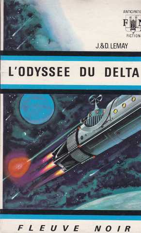 Le May J & D, L'odysse du delta