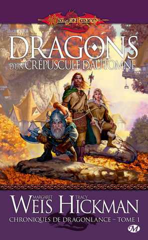 Weis Margaret & Hickman Tracy, Chroniques de Dragonlance 1 - Dragons d'un crpuscule d'automne