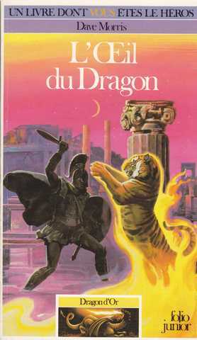 Morris Dave, Dragon d'or 6 - L'oeil du dragon
