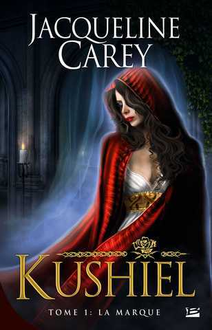 Carey Jacqueline, Kushiel 1 - La marque